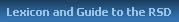Lexicon and Guide to the RSD